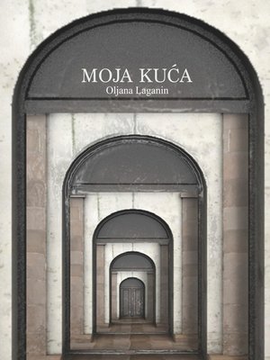 cover image of Moja Kuca